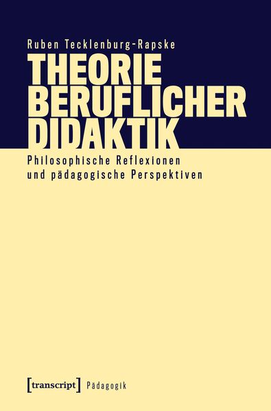 Produktbild: Theorie beruflicher Didaktik