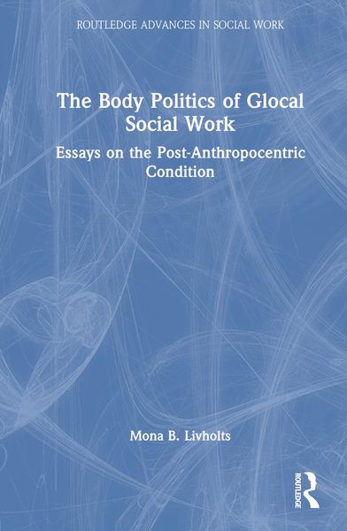 Produktbild: The Body Politics of Glocal Social Work