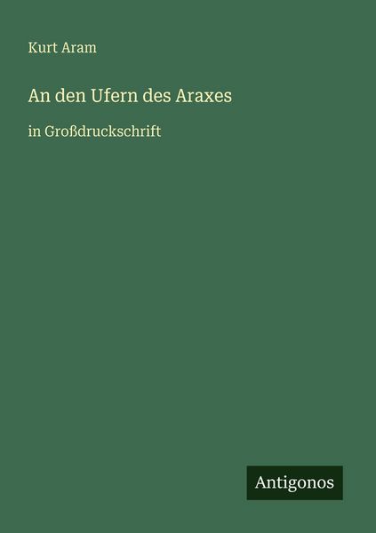 Produktbild: An den Ufern des Araxes