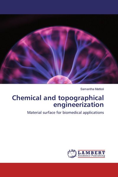 Produktbild: Chemical and topographical engineerization
