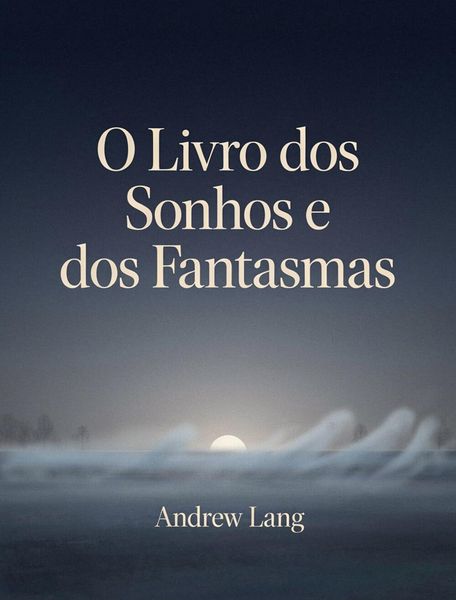 Produktbild: O Livro dos Sonhos e dos Fantasmas