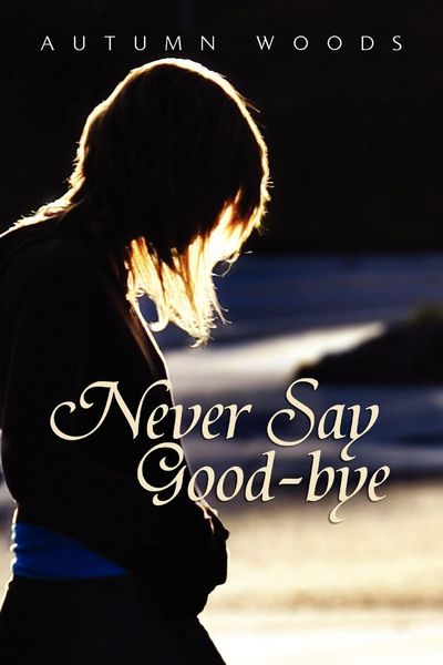 Produktbild: Never Say Good-Bye