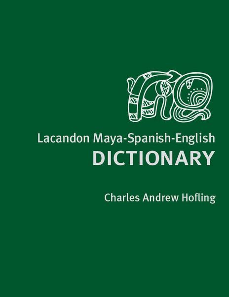 Produktbild: Lacandon Maya-Spanish-English Dictionary