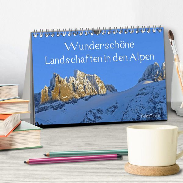 Produktbild: Wundersch&ouml;ne Landschaften in den Alpen (Tischkalender 2026 DIN A5 quer), CALVENDO Monatskalender
