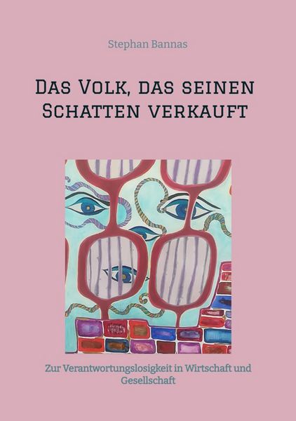 Produktbild: Das Volk, das seinen Schatten verkauft