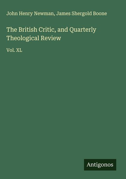 Produktbild: The British Critic, and Quarterly Theological Review