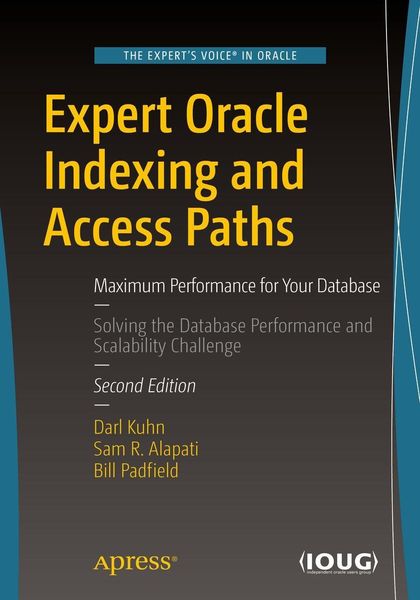 Produktbild: Expert Oracle Indexing and Access Paths