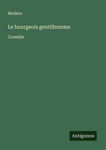 Produktbild: Le bourgeois gentilhomme