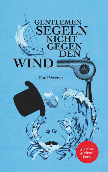 Produktbild: Gentlemen segeln nicht gegen den Wind