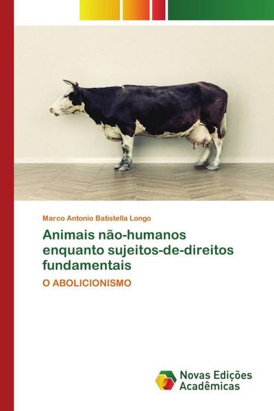 Produktbild: Animais n&atilde;o-humanos enquanto sujeitos-de-direitos fundamentais