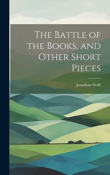 Produktbild: The Battle of the Books, and Other Short Pieces