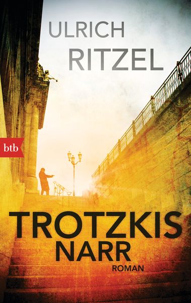 Trotzkis Narr / Kommissar Berndorf Band 9, Taschenbuch von Ulrich Ritzel, btb