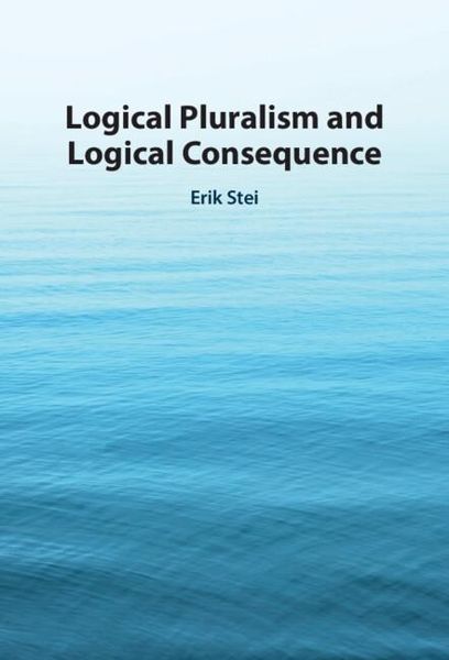 Produktbild: Logical Pluralism and Logical Consequence