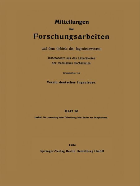 Die Anwendung hoher Ueberhitzung beim Betrieb von Dampfturbinen, Taschenbuch von Ernst Lewicki, Springer Berlin, 9783642901898