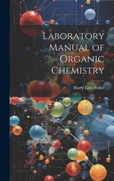 Produktbild: Laboratory Manual of Organic Chemistry