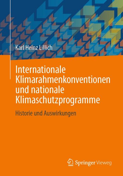 Produktbild: Internationale Klimarahmenkonventionen und nationale Klimaschutzprogramme