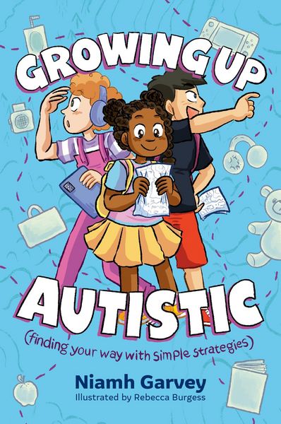 Produktbild: Growing Up Autistic (finding your way with simple strategies)