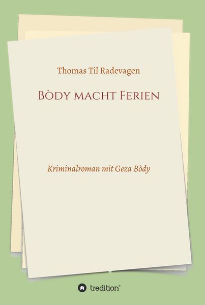 Produktbild: B&ograve;dy macht Ferien