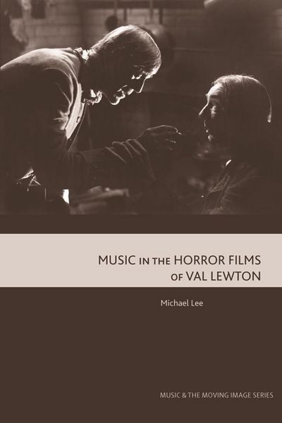 Produktbild: Music in the Horror Films of Val Lewton