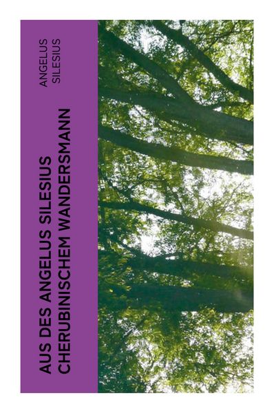 Produktbild: Aus des Angelus Silesius Cherubinischem Wandersmann