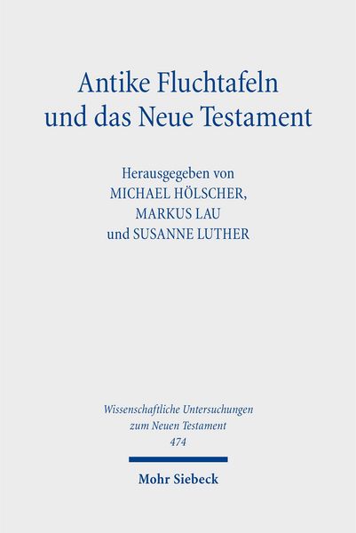 Produktbild: Antike Fluchtafeln und das Neue Testament