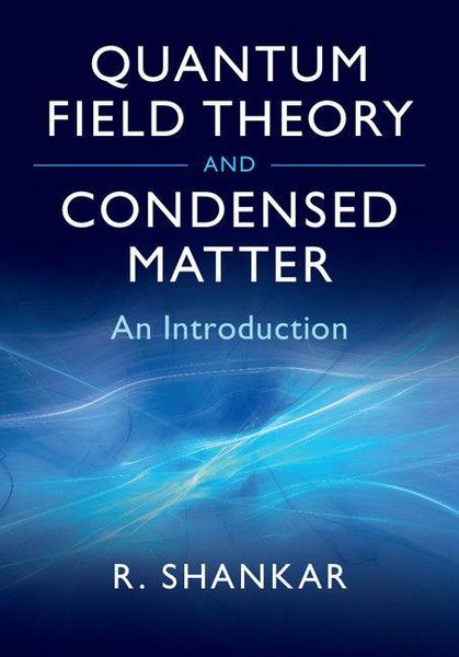 Produktbild: Quantum Field Theory and Condensed Matter