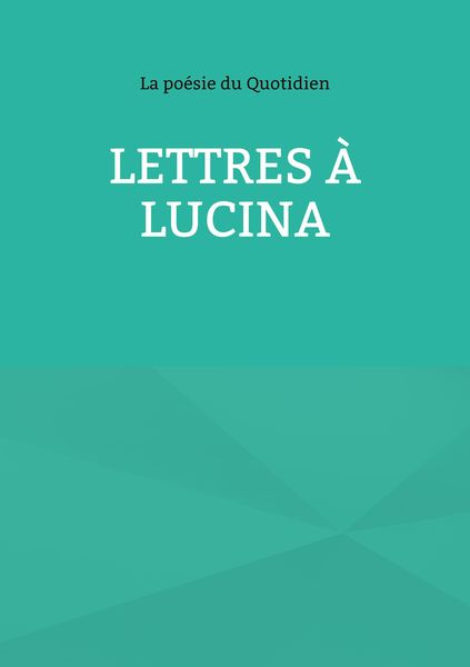 Produktbild: Lettres &agrave; Lucina