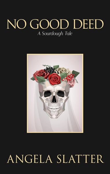 Produktbild: No Good Deed: A Sourdough Tale