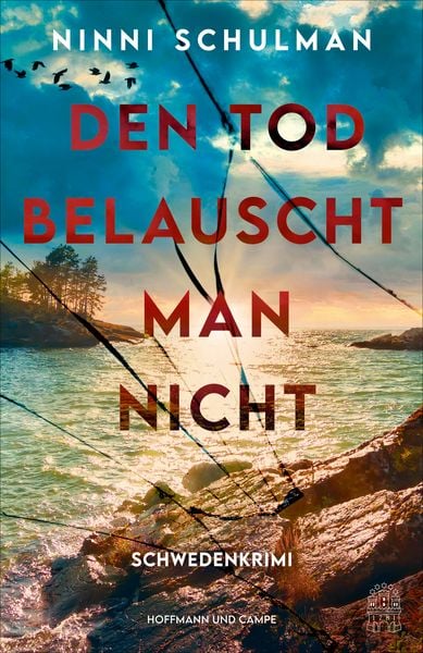 Den Tod belauscht man nicht, Taschenbuch von Ninni Schulman, Hoffmann Und Campe, 9783455017182
