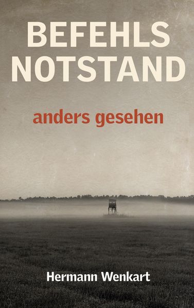 Produktbild: Befehlsnotstand anders gesehen
