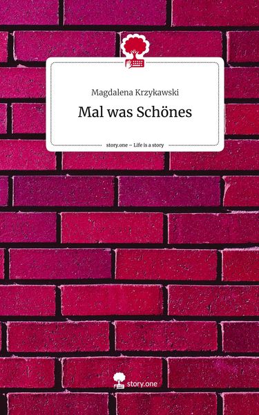 Produktbild: Mal was Sch&ouml;nes. Life is a Story - story.one