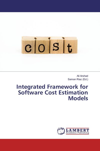 Produktbild: Integrated Framework for Software Cost Estimation Models