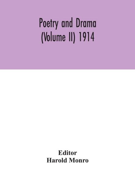Produktbild: Poetry And Drama (Volume II) 1914