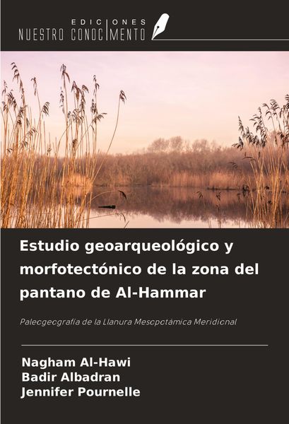 Produktbild: Estudio geoarqueol&oacute;gico y morfotect&oacute;nico de la zona del pantano de Al-Hammar