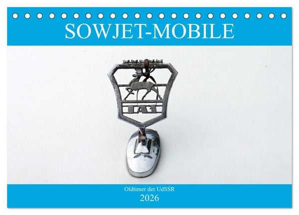 Produktbild: Sowjet-Mobile - Oldtimer der UdSSR (Tischkalender 2026 DIN A5 quer), CALVENDO Monatskalender