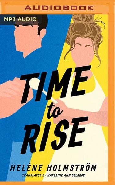 'Time To Rise' Von 'Heléne Holmström' - Hörbuch