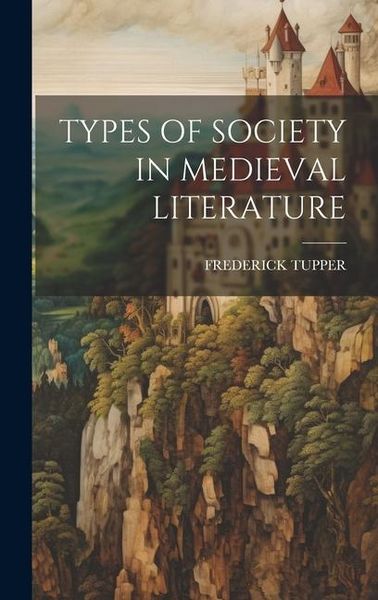 Produktbild: Types of Society in Medieval Literature