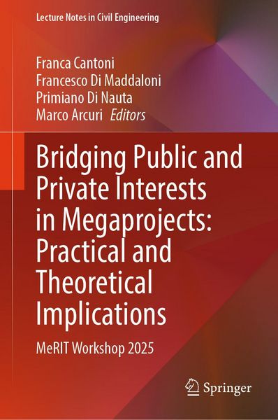 Produktbild: Bridging Public and Private Interests in Megaprojects: Practical and Theoretical Implications