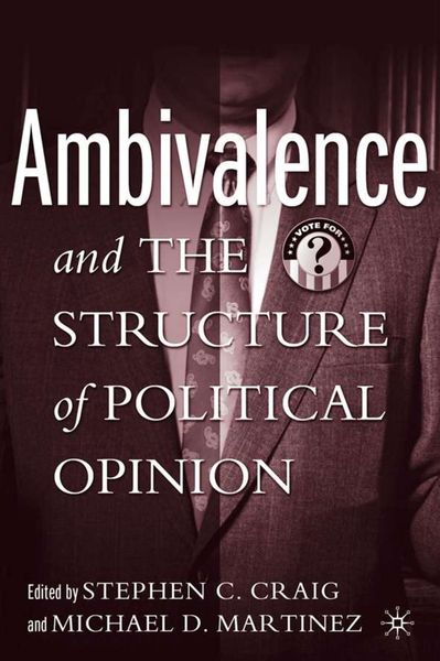 Produktbild: Ambivalence and the Structure of Political Opinion