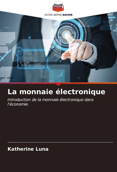 Produktbild: La monnaie &eacute;lectronique