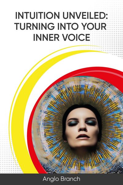 Produktbild: Intuition Unveiled: Turning Into Your Inner Voice