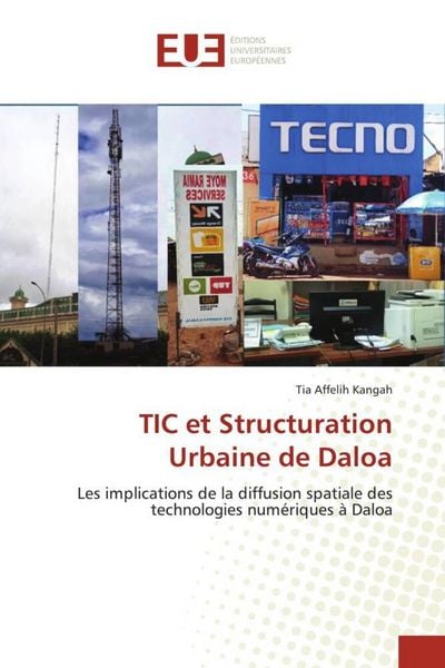 Produktbild: TIC et Structuration Urbaine de Daloa
