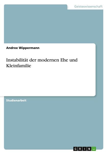 Produktbild: Instabilit&auml;t der modernen Ehe und Kleinfamilie