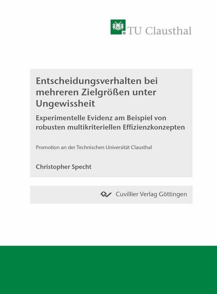 Produktbild: Entscheidungsverhalten unter Ungewissheit bei mehreren Zielgr&ouml;&szlig;en
