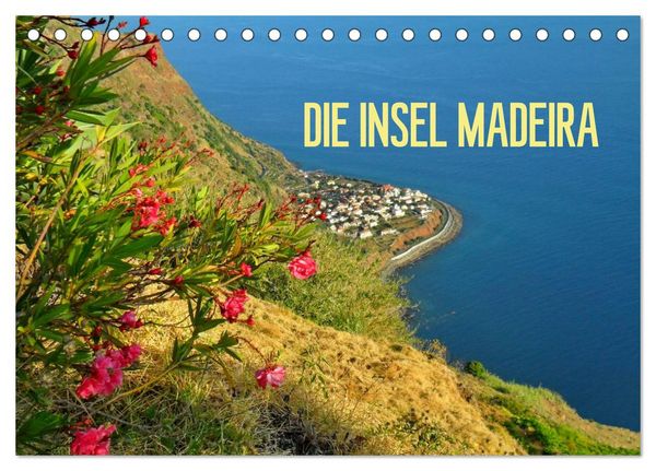 Produktbild: Die Insel Madeira (Tischkalender 2026 DIN A5 quer), CALVENDO Monatskalender
