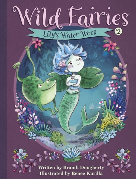 Produktbild: Wild Fairies #2: Lily's Water Woes
