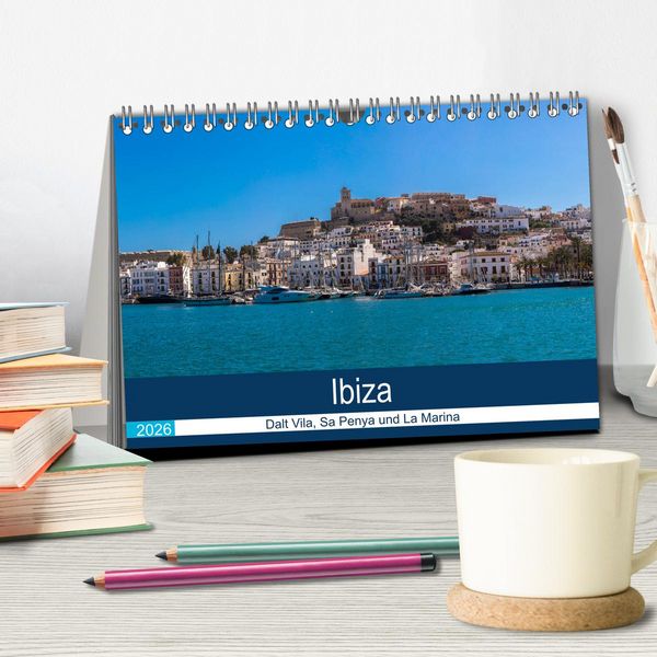 Produktbild: Ibiza Dalt Vila, Sa Penya und La Marina (Tischkalender 2026 DIN A5 quer), CALVENDO Monatskalender
