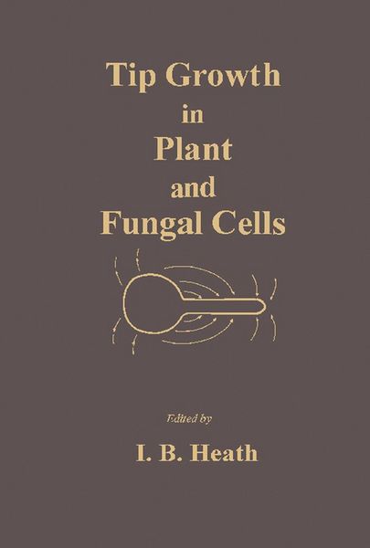 Produktbild: Tip Growth in Plant and Fungal Cells