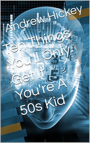 Produktbild: Ten Things You'll Only Get if You're a 50s Kid (Individual Short Stories and Novellas)
