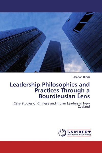 Produktbild: Leadership Philosophies and Practices Through a Bourdieusian Lens